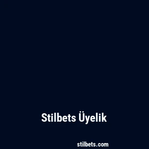 Stilbets Üyelik
